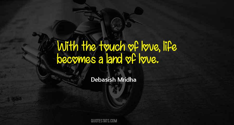 A Touch Of Love Quotes #848959