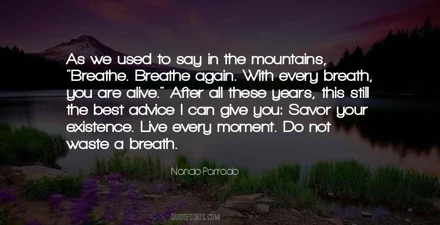 Breathe Again Quotes #1735857
