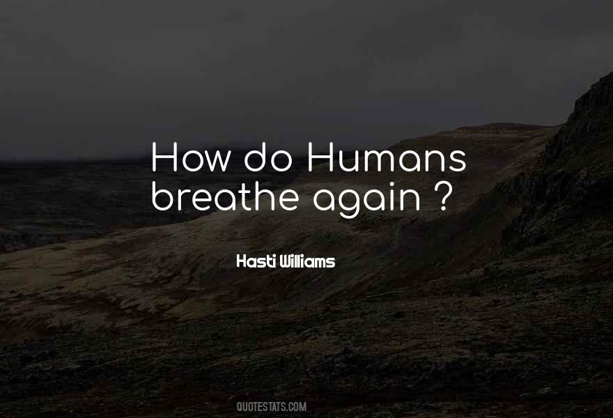 Breathe Again Quotes #739213