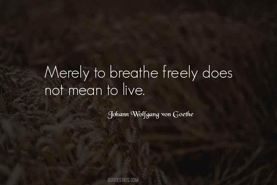 Breathe Freely Quotes #1341982