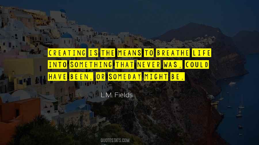 Breathe Inspirational Quotes #1264295