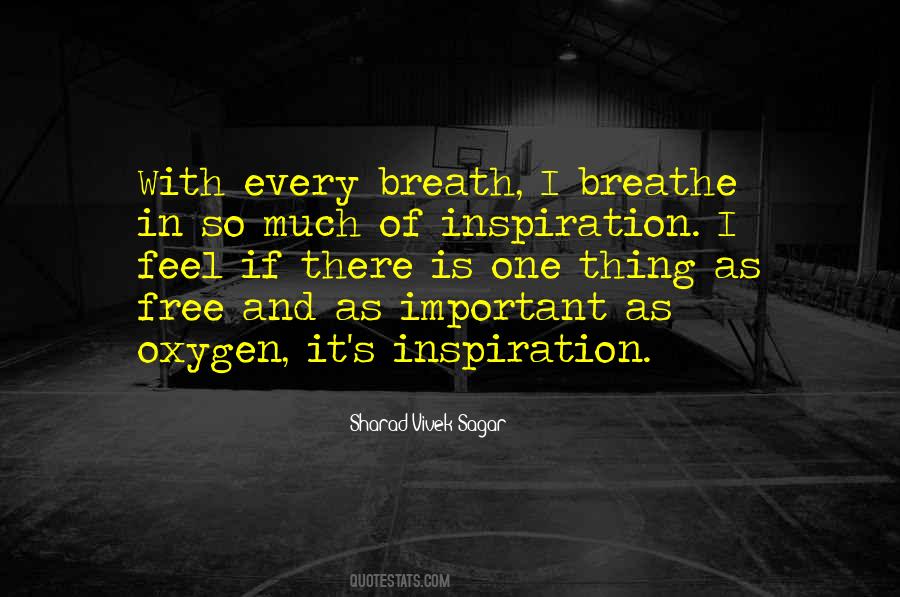 Breathe Inspirational Quotes #1780181
