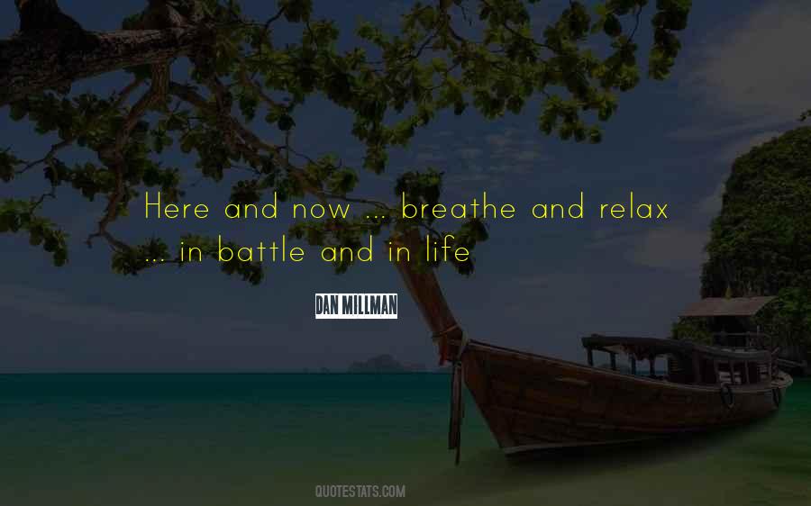 Breathe Inspirational Quotes #198583
