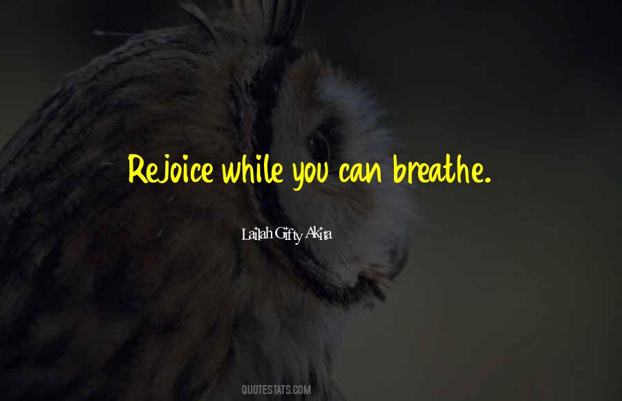 Breathe Inspirational Quotes #681045