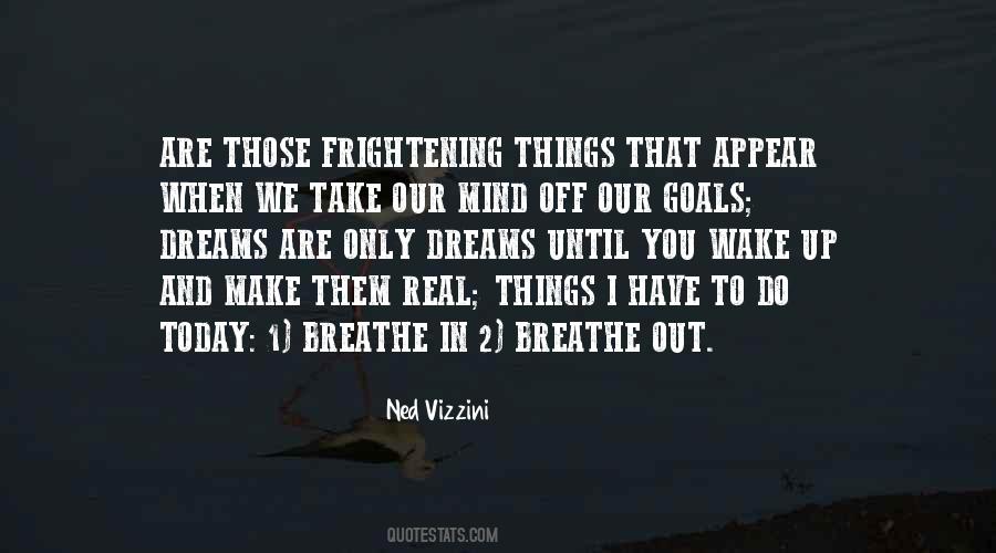 Breathe Out Quotes #1385920