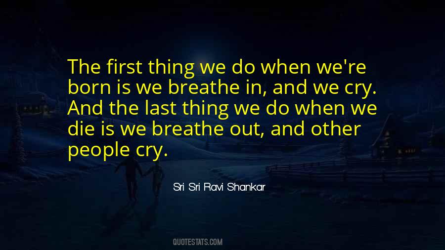 Breathe Out Quotes #1580179