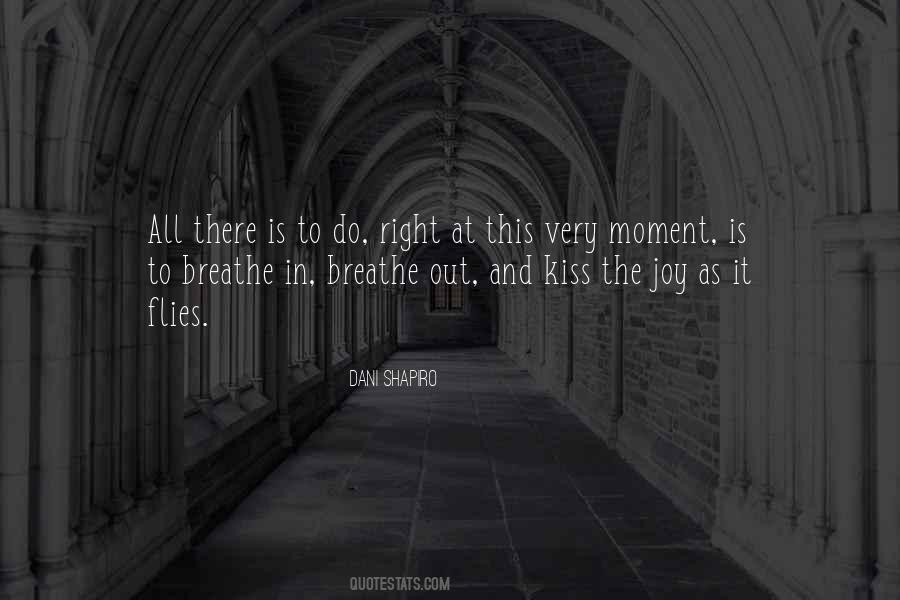 Breathe Out Quotes #18190