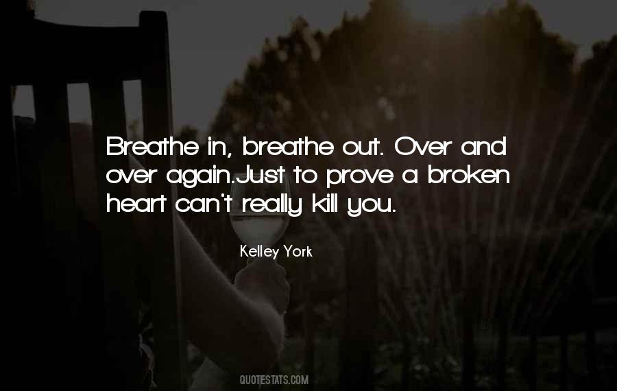 Breathe Out Quotes #1873750