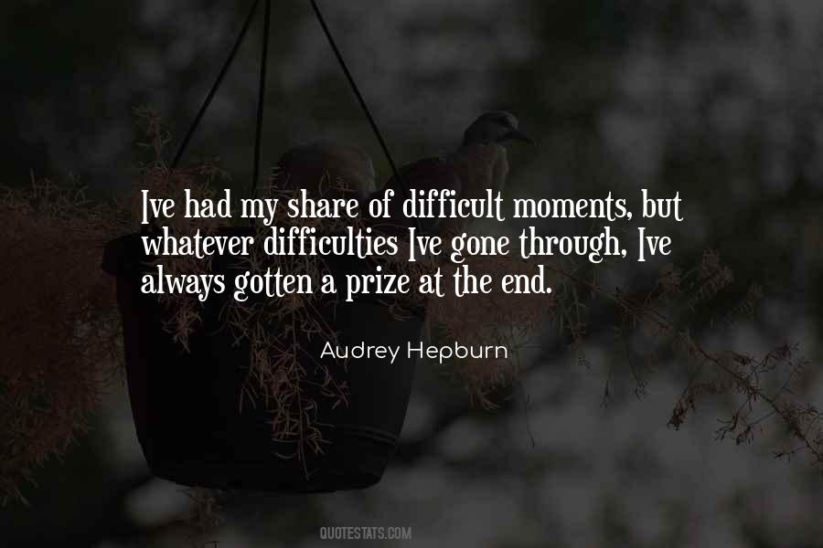 Difficult Moments Quotes #368208