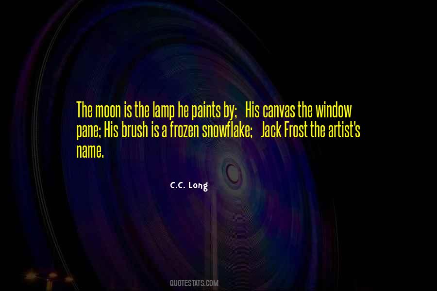 Moon In A Long Way Gone Quotes #181431
