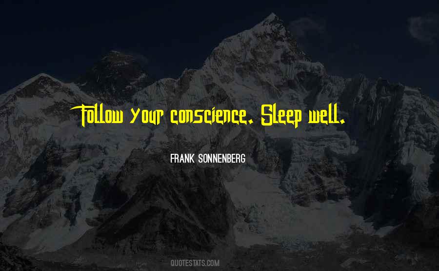 Your Conscience Quotes #1075096