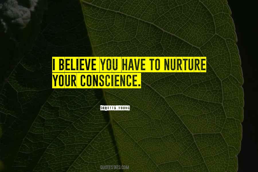 Your Conscience Quotes #1144964