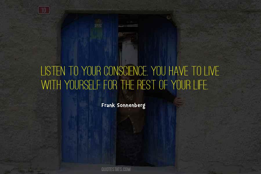 Your Conscience Quotes #1270194