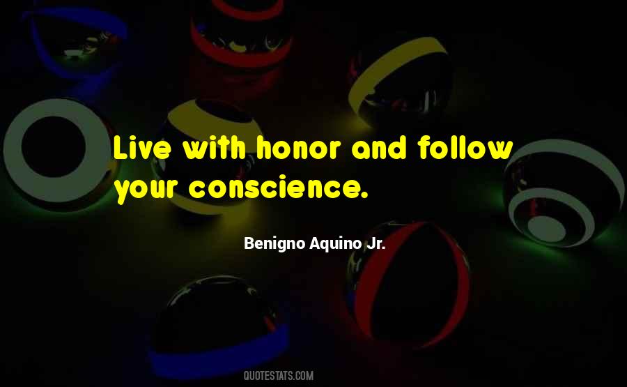 Your Conscience Quotes #1390092