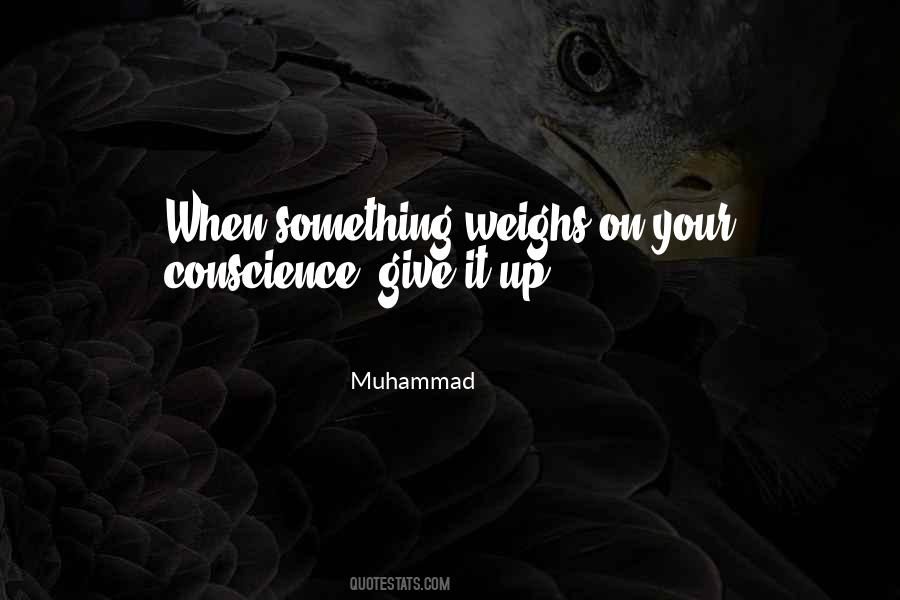 Your Conscience Quotes #1485957