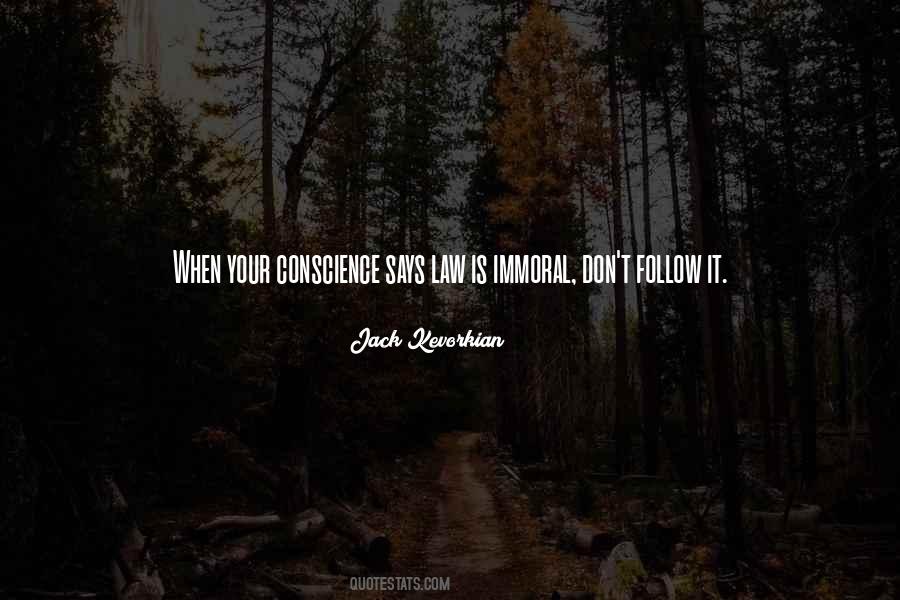 Your Conscience Quotes #1535157