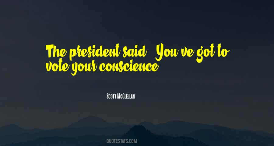 Your Conscience Quotes #1782654