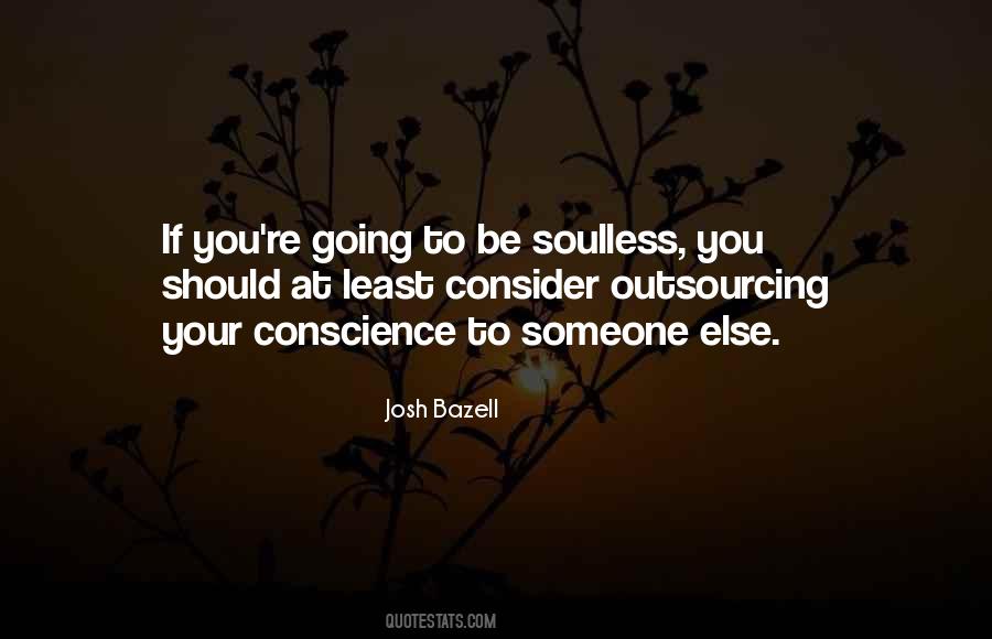 Your Conscience Quotes #1864187