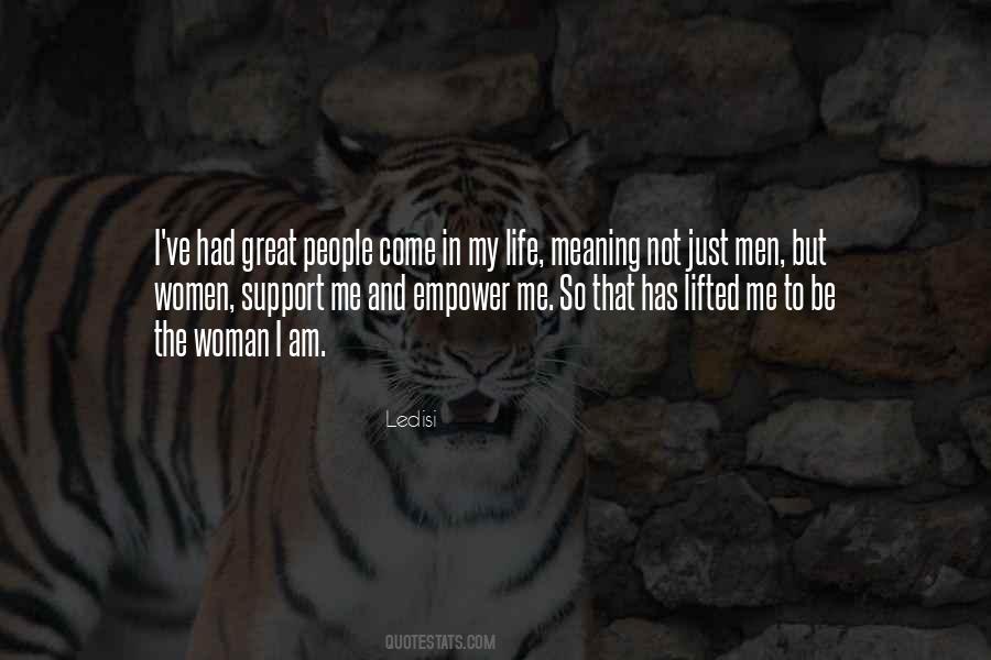 Great Men And Women Quotes #819628
