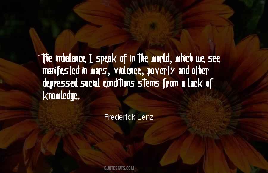 Lack Of Humanity Quotes #1346062