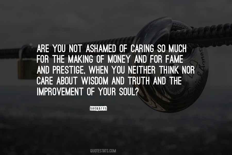 Are You Not Ashamed Quotes #1388551