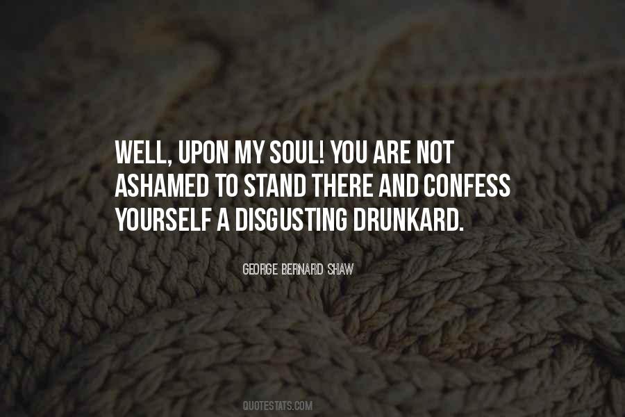 Are You Not Ashamed Quotes #1583287