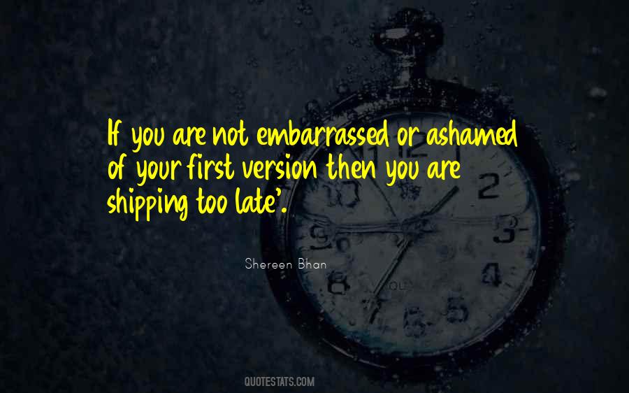 Are You Not Ashamed Quotes #163188