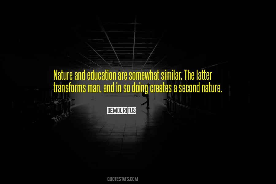 Nature And Education Quotes #1357739
