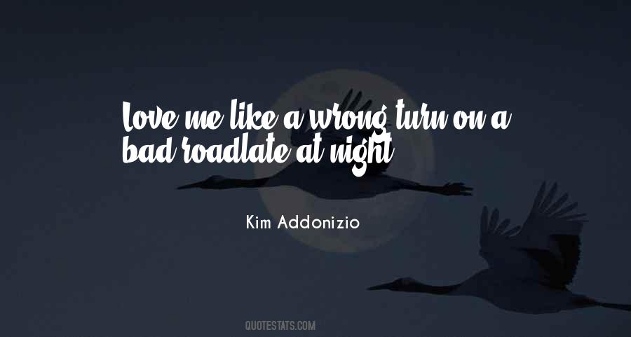 Road Turn Quotes #1366589