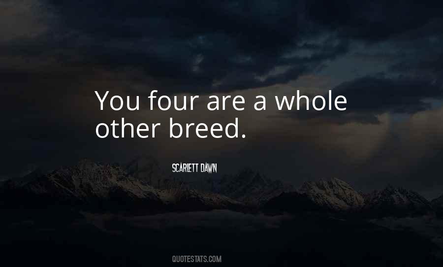 Breed Quotes #1187285