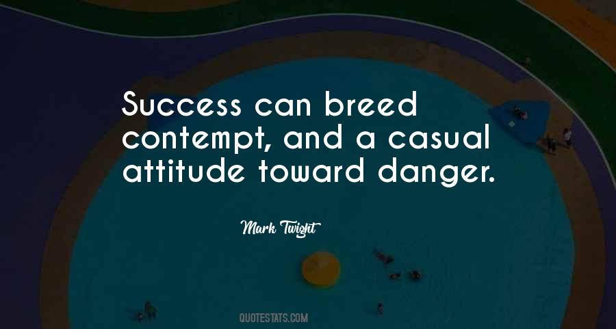 Breed Success Quotes #1784724