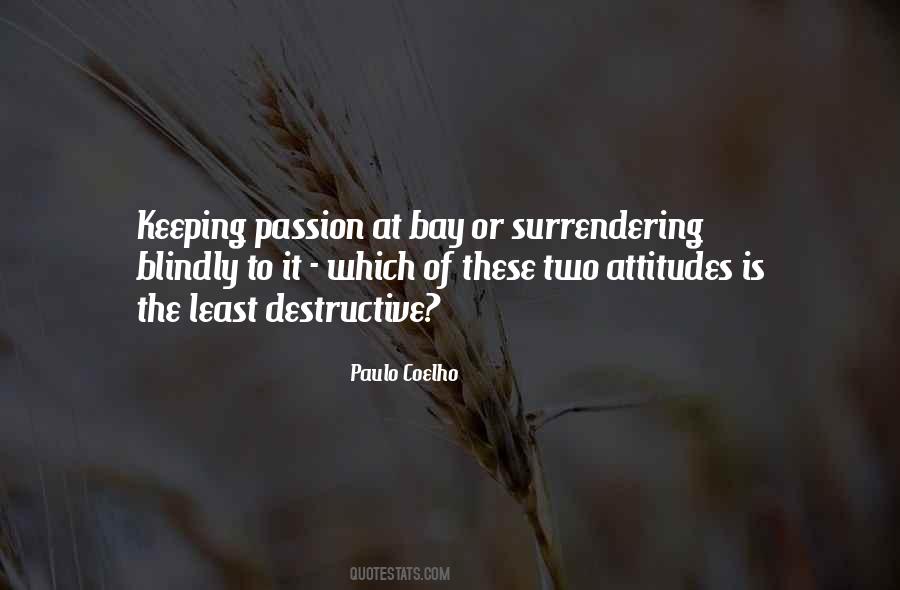 Attitude Of Love Quotes #1017045