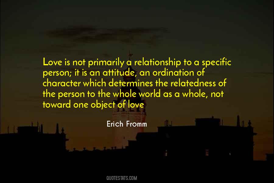 Attitude Of Love Quotes #1020836