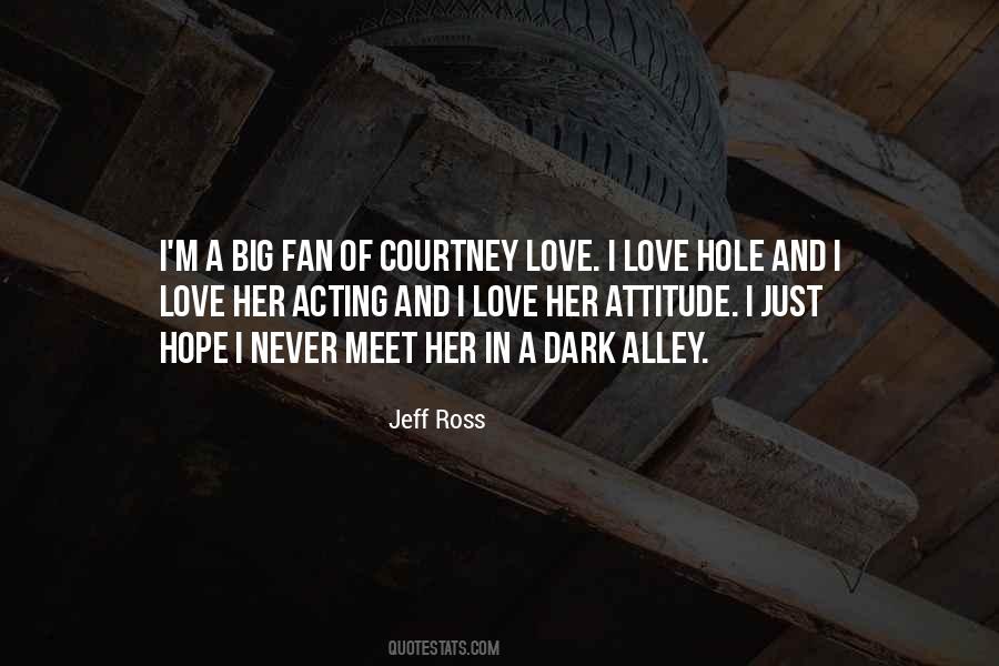 Attitude Of Love Quotes #704351