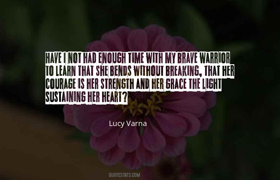 Grace And Courage Quotes #1048743