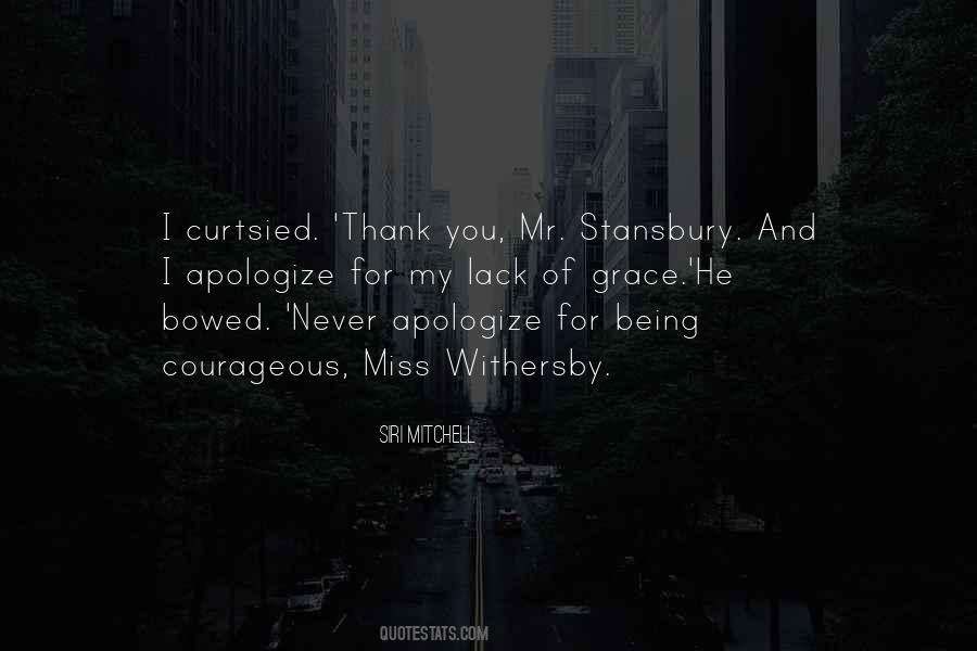 Grace And Courage Quotes #1467423