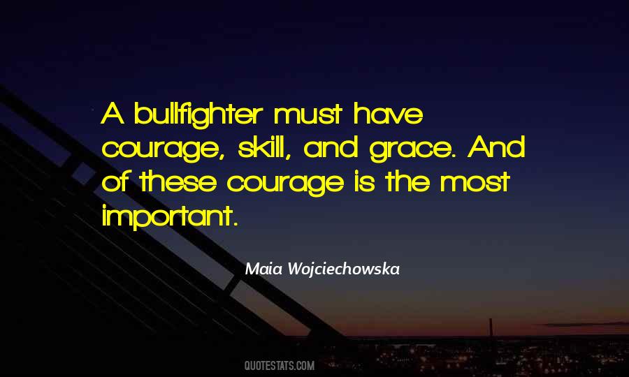Grace And Courage Quotes #1528894