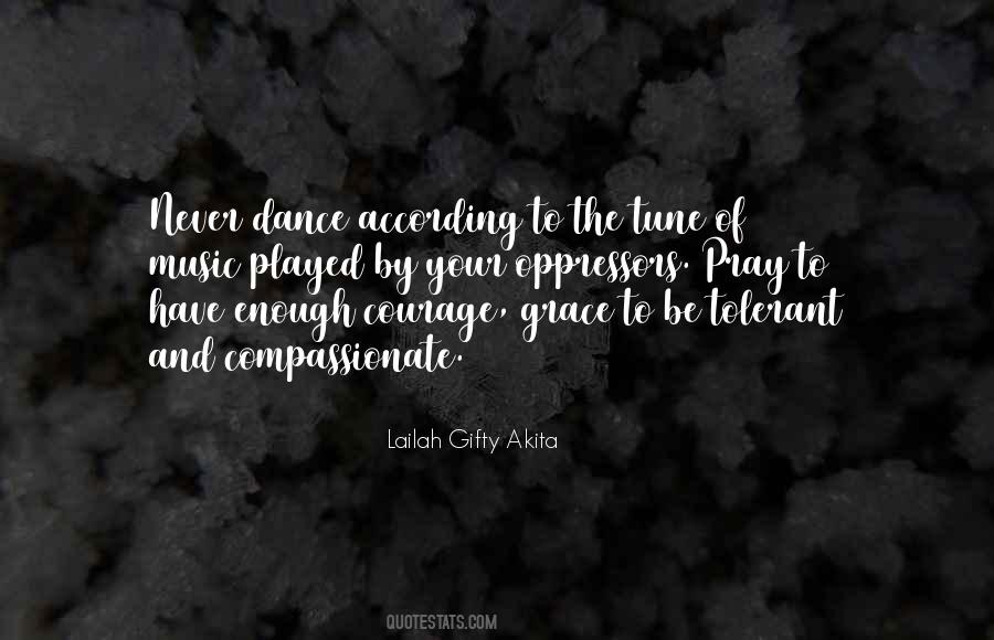 Grace And Courage Quotes #1696799