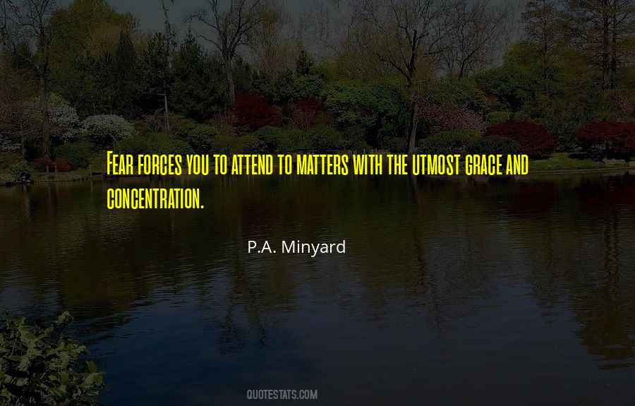 Grace And Courage Quotes #471288