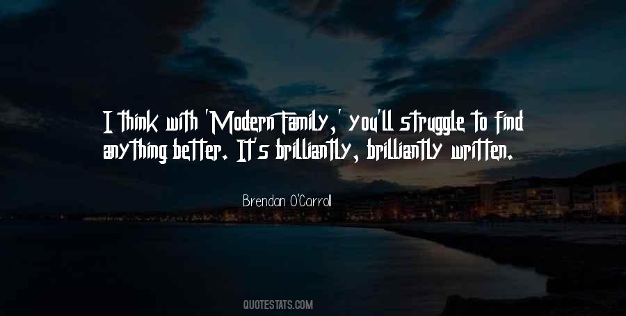 Brendan O Carroll Quotes #49544