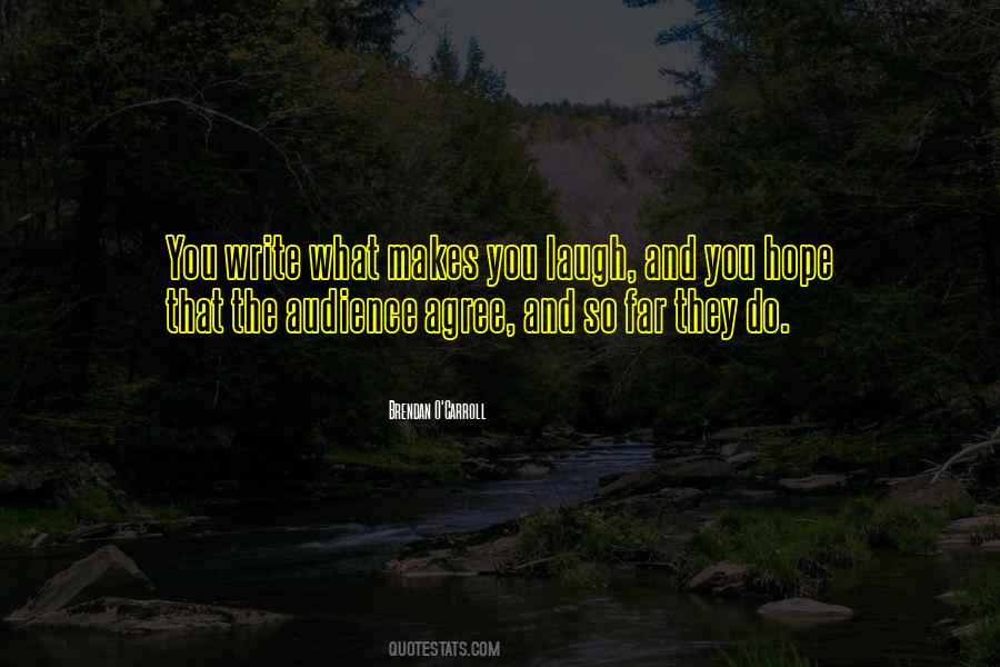 Brendan O Carroll Quotes #955129