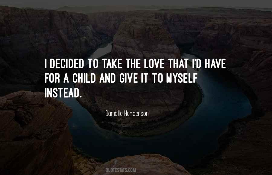 Quotes About Love For A Child #696506