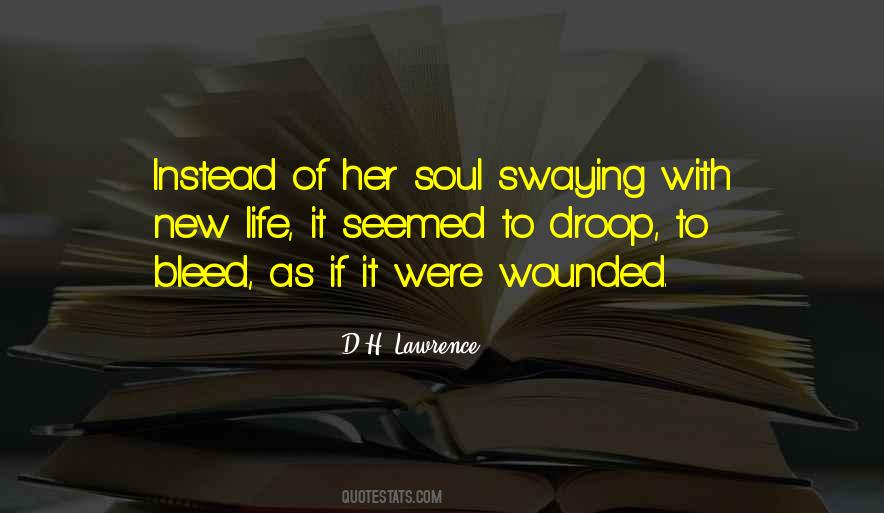 Swaying In Life Quotes #1389743