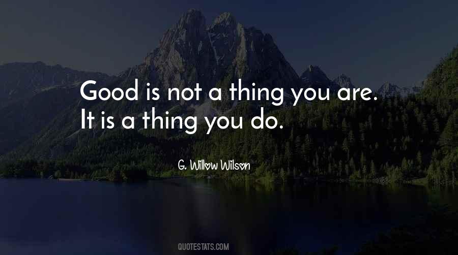 You Are It Quotes #1170201