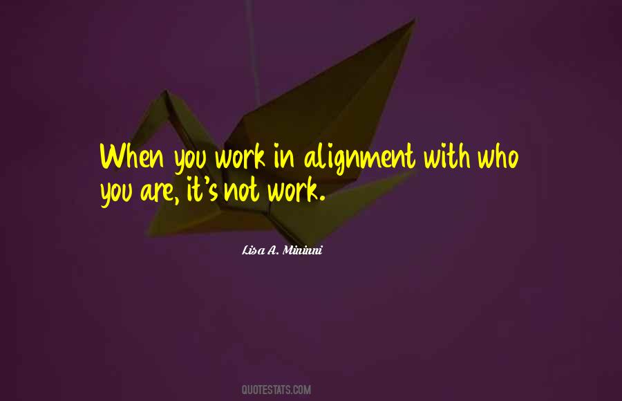 You Are It Quotes #1494032