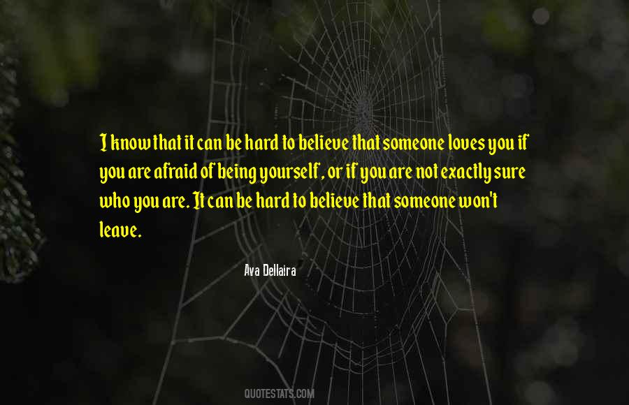 You Are It Quotes #1693396
