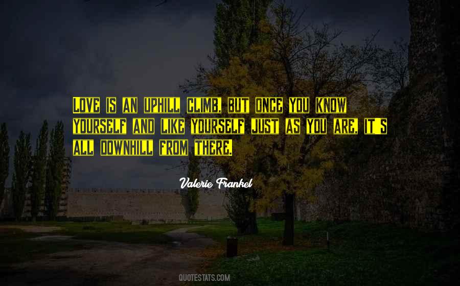 You Are It Quotes #1778412