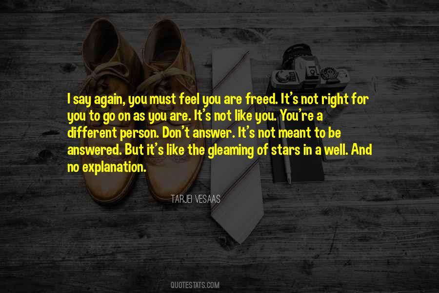You Are It Quotes #1840538