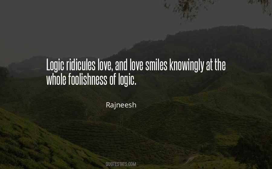 Quotes About Love Foolishness #278654