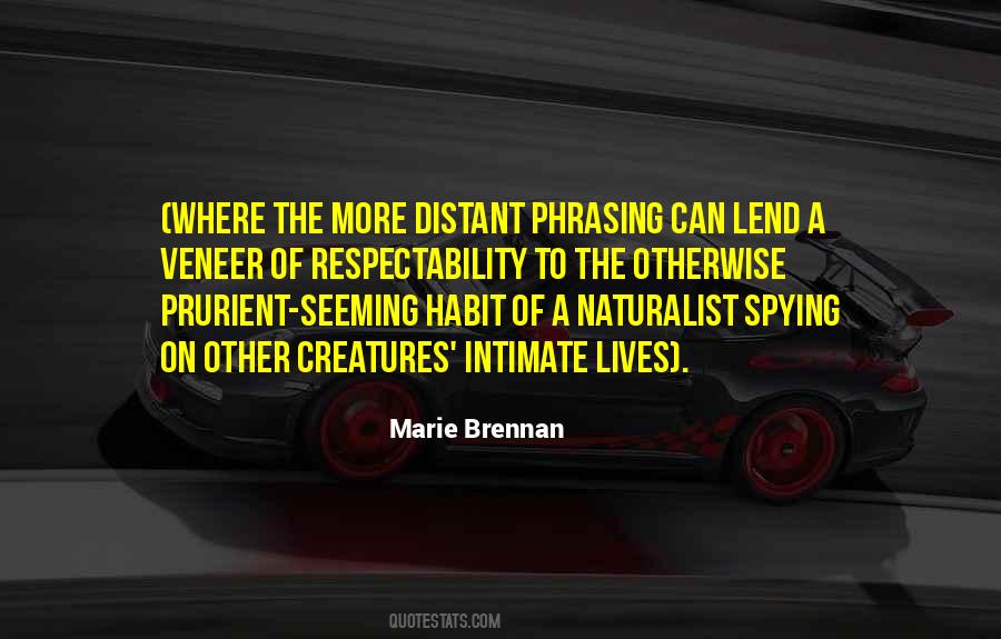 Brennan Quotes #152649